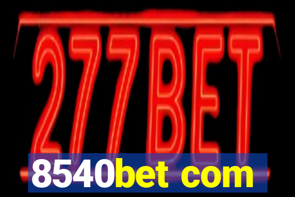 8540bet com